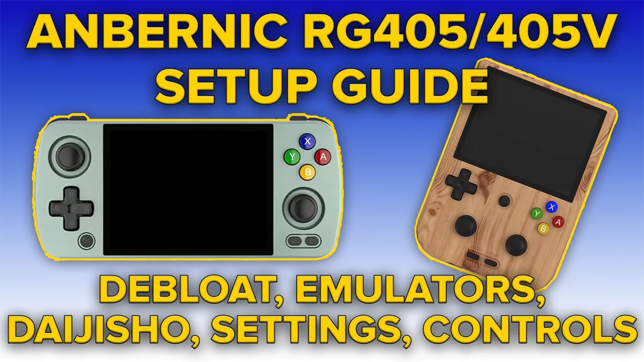 Anbernic RG405M/RG405V Setup Guide