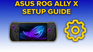 rog ally x setup guide