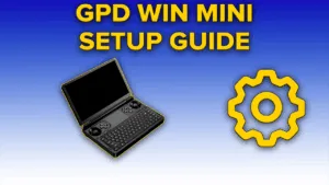 gpd win mini setup guide